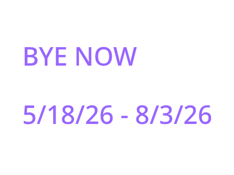 BYE NOW