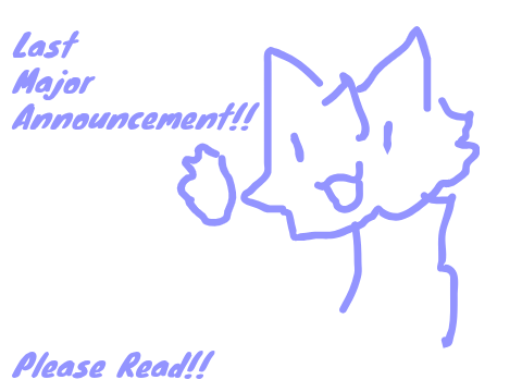 Another Announcement!!