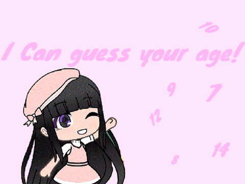 I can guess your age! remix