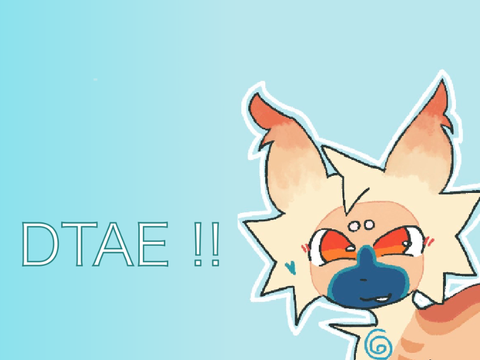 200+ DTAE!!
