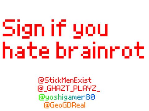 Sign if you hate brainrot remix remix remix