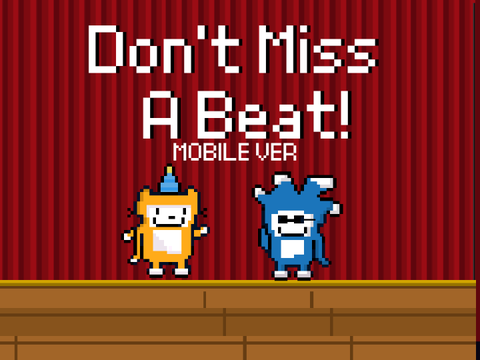 Don't Miss a Beat MOBILE VER