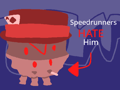 Speedrunners HATE him