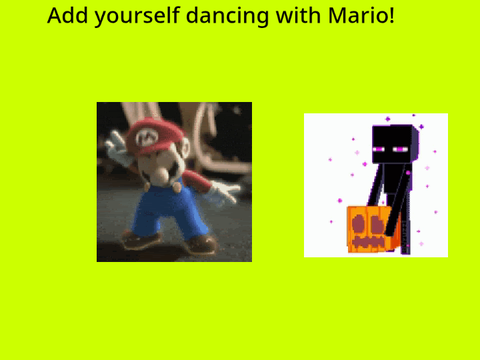 Add your profile to join the Mario and the Enderman dance !