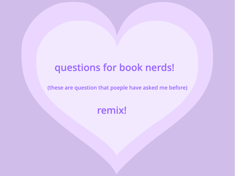 questions for book nerds remix