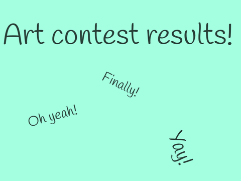 Art contest results!