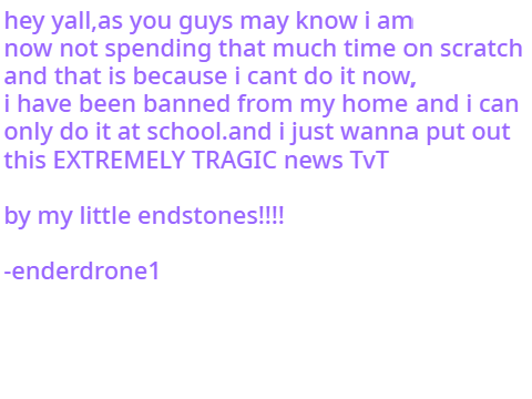 hey endstones...