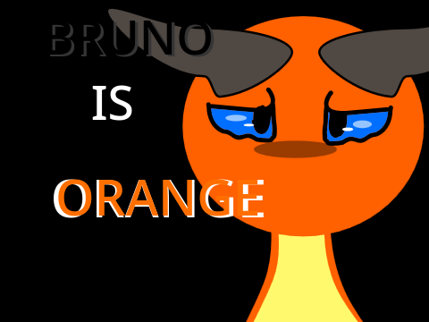 BRUNO IS ORANGE // PERIL THING