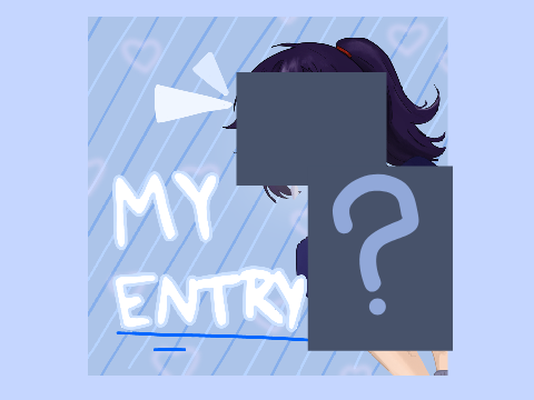 My Entry :oo