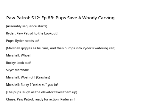 Pups Save A Woody Carving Transcript