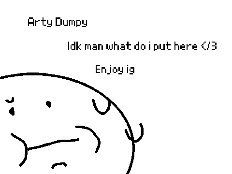 Arty dumpy smh