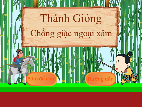 Thánh Gióng chống giặc ngoại xâm (chưa hoàn thành)