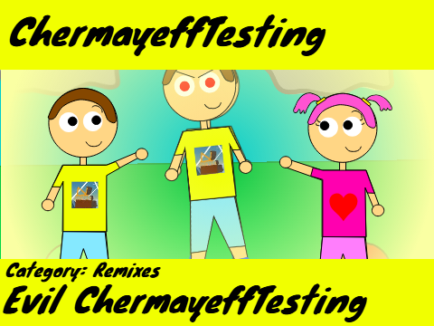 Evil ChermayeffTesting