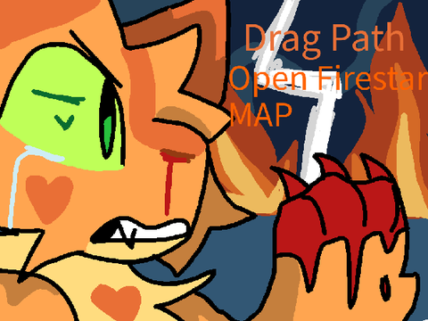 ♡ Drag path || 1 PART OPEN 
