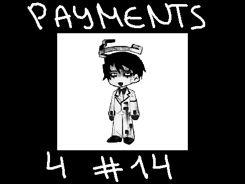 payments for #14 !!!
