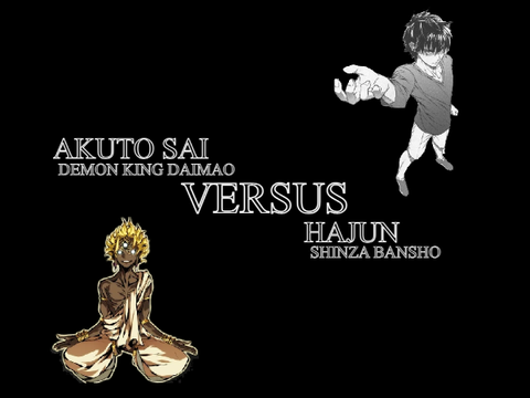 Akuto Sai VS Dairokuten Hajun // Demon King Daimao VS Masadaverse