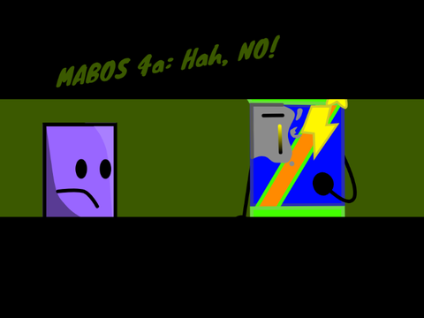 MABOS 4a entry: Hah, NO!