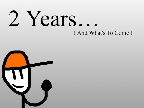 2 years…