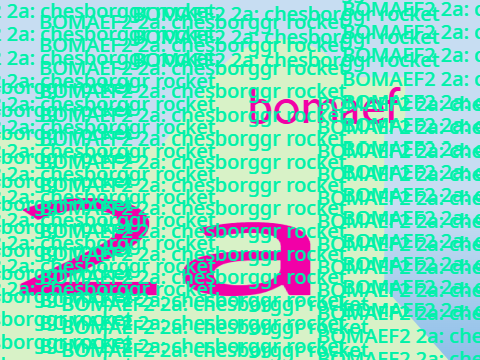 BOMAEF2 2a: chesborggr rocket