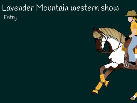 Lavender Mountain Western Shows | Entry