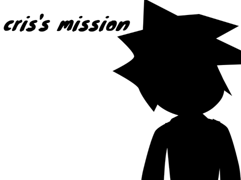 update + cris's mission