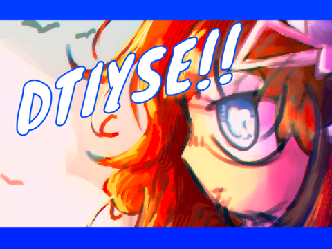 dtiyse!!