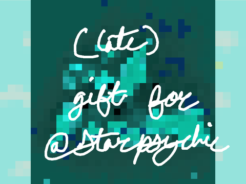 ~(late) b-day gift for star~