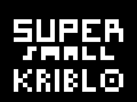 Super Small kriblo