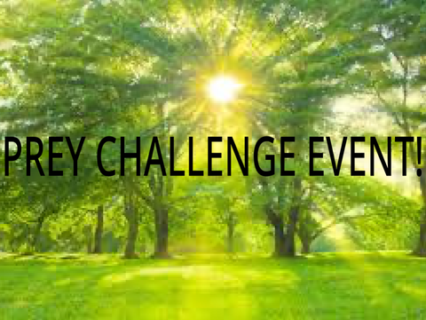 Event: PREY CHALLENGE