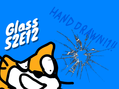 The Scratch 3.0 Show "Glass" redrawn