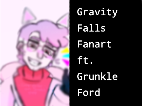 Gravity Falls fanart ft. Grunkle Ford