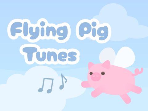 Flying Pig Tunes ♫