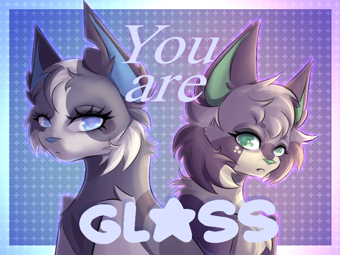 TNE*You Are Glass