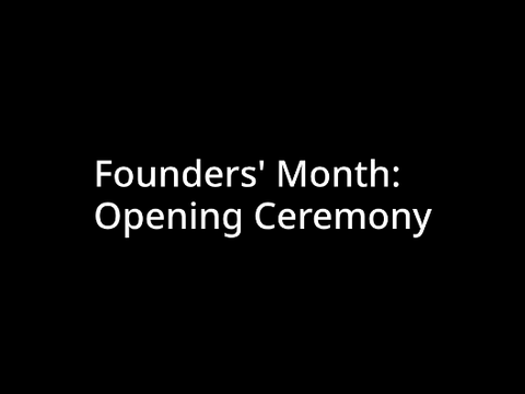Founders' Month Opening Ceremony