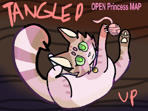 Tangled Up | Princess MAP - Part 20