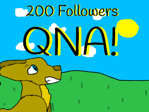 200 Followers Open QNA!