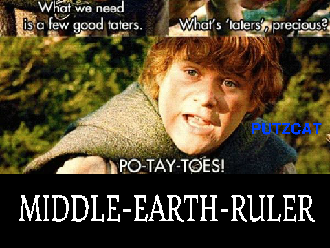 Remix And Add Your Username If You Love PO-TAY-TOES!!!! (lotr) remix
