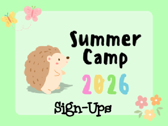 ✿ [CLOSED] Summer Camp 2026 - Sign-Ups ✿
