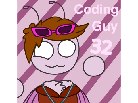For @CodingGuy32