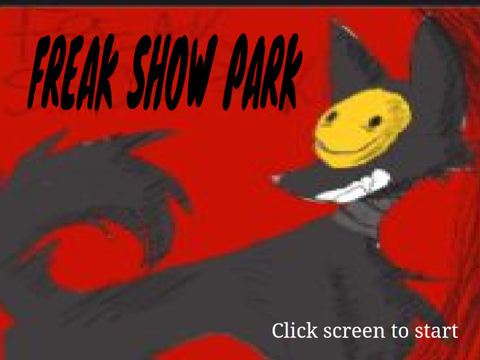 Freak Show Park (CHAPTER2)