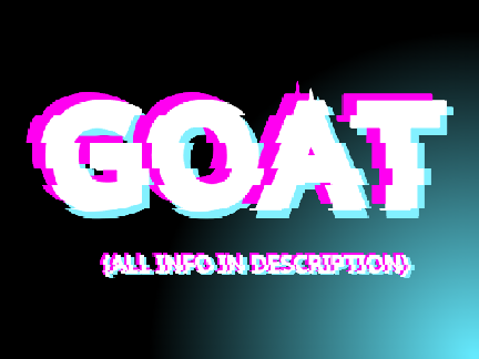 ɢᴏᴀᴛ (ʀᴏᴜɴᴅ ᴛᴡᴏ ʀᴇsᴜʟᴛs!)
