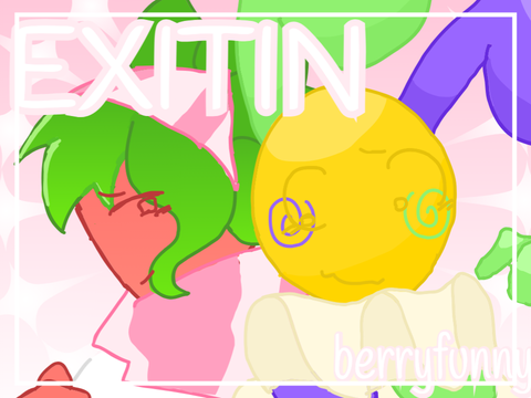 exitin / berryfunny!!