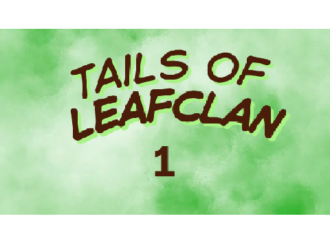 tails of leaf clan
