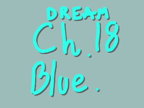 Dremaclan.Ch.18.Blue