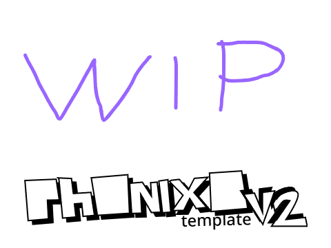 Phonixo Template v.2 (wip) (2.9)