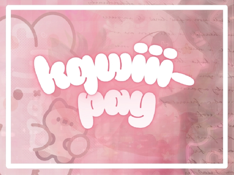 #016: @kqwiii- pay ~`★