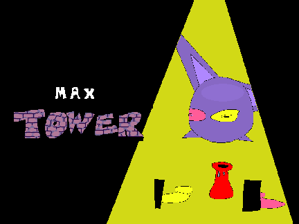 Max tower (WIP)