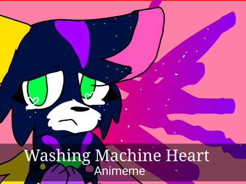 Washing Machine Heart [Animeme] (Flash Warning) // Reina