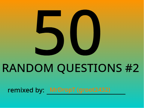 50 Random Questions