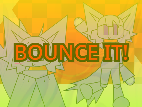 BOUNCE IT! cce